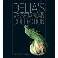 Delia s Vegetarian Collection: Over 250 Recipes [精裝]