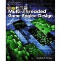 Multi-Threaded Game Engine Design [平裝]