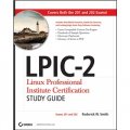 LPIC-2 Linux Professional Institute Certification Study Guide: Exams 201 and 202 [平裝]