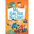 My Weirder School #9: Ms. Sue Has No Clue! [平裝]