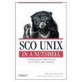 SCO UNIX in a Nutshell (In a Nutshell (O Reilly)) [平裝]