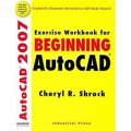 Exercise Workbook for Beginning AutoCAD 2007 [平裝]