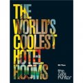 World s Coolest Hotel Rooms [平裝]