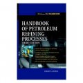 Handbook of Petroleum Refining Processes [精裝]