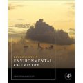 Key Concepts in Environmental Chemistry [精裝] (環境化學中的關鍵概念)