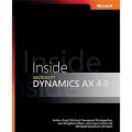 Inside Microsoft Dynamics? AX 4.0 (Pro - Developer) [平裝]