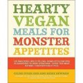 Hearty Vegan Meals for Monster Appetites [平裝]