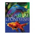 Encyclopedia of Aquarium & Pond Fish [平裝]