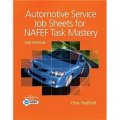 Automotive Service Job Sheets for NATEF Task Mastery [平裝]