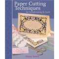 Paper Cutting Techniques for Scrapbooks & Cards [平裝] (與剪貼簿和卡片紙相關的紙張切割技術)
