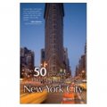 The 50 Greatest Photo Opportunities in New York City [平裝]