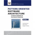 Pattern-Oriented Software Architecture: A Pattern Language for Distributed Computing, Volume 4