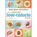 Better Homes & Gardens Ultimate Low-Calorie Meals [平裝]
