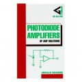 Photodiode Amplifiers: OP AMP Solutions [精裝]