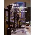 Public Transportation: On the Move INTL [精裝]