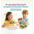 Annabel Karmel s Complete Family Meal Planner [精裝]