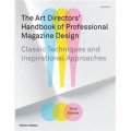 The Art Directors Handbook of Professional Magazine Design