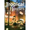 Tropical Houses: Living in Paradise [精裝]
