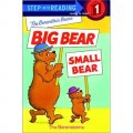 The Berenstain Bears Big Bear Small Bear [平裝] (貝貝熊: 大熊和小熊)