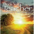 Thank You, Teacher: An Appreciation of a Difficult Job Well Done [精裝]
