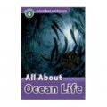 Oxford Read and Discover Level 4 All About Ocean Life (Book+CD) [平裝] (牛津閱讀和發現讀本系列--4 海洋實錄 書附CD套裝)