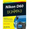 Nikon D60 For Dummies [平裝] (Nikon D60 數字相機手冊)