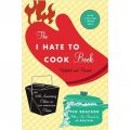 The I Hate to Cook Book [精裝]