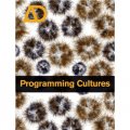 Programming Cultures: Architecture, Art and Science in the Age of Software Development