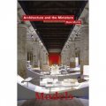 Models: Architecture and the Miniature [平裝] (.)