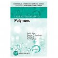 Characterization of Polymers (Materials Characterization) [精裝]