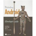 Unlocking Android: A Developer s Guide [平裝]