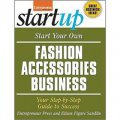 Start Your Own Fashion Accessories Business [平裝]