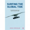 Surfing the Global Tide [精裝] (在世界潮流中衝浪)