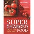 Supercharged Food [平裝]