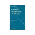 EU Dumping Determinations and WTO Law (Global Trade Law Series) [精裝]