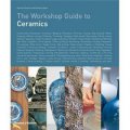 Workshop Guide to Ceramics
