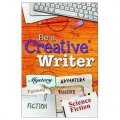 Be a Creative Writer [平裝]