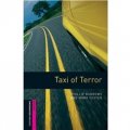 Oxford Bookworms Library Third Edition Starters Comic-strip: Taxi of Terror [平裝] (牛津書蟲文庫 第三版 初級 連環漫畫 :出租車恐怖事件)