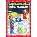 Magic School Bus Science Reader: The Magic School Bus Takes a Moonwalk (Level 2) [平裝] (神奇校車系列：在月球行走)