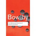 The Making and Breaking of Affectional Bonds (Routledge Classics) [平裝] (情感鐐銬的形成與破壞)
