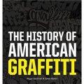 The History of American Graffiti [精裝]