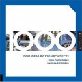 1000 Ideas by 100 Architects [平裝]