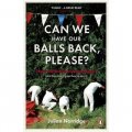 Can We Have Our Balls Back, Please?: How the British Invented Sport [平裝]