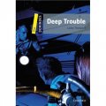Dominoes Second Edition Level 1: Deep Trouble [平裝] (多米諾骨牌讀物系列 第二版 第一級：大麻煩)