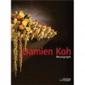 Damien Koh: Monograph [精裝]