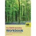 The Bach Remedies Workbook: A Study Course in the Bach Flower Remedies [平裝]