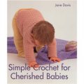 Simple Crochet for Cherished Babies [平裝]