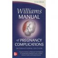 Williams Manual of Pregnancy Complication [平裝]
