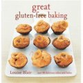 Great Gluten Free Baking [精裝] (非大麵筋烘烤)
