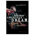 Runaway American Dream: Listening to Bruce Springsteen